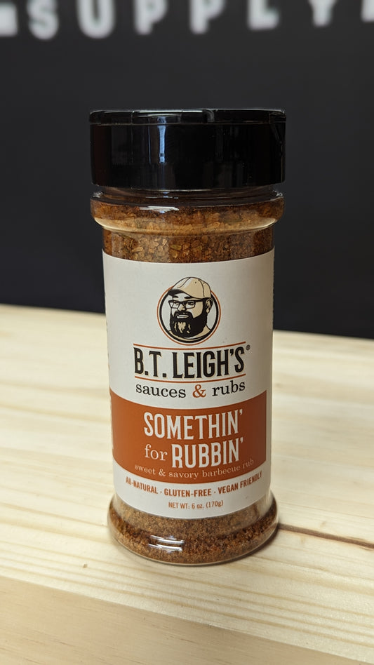 B.T. Leigh's Somethin' For Rubbin'