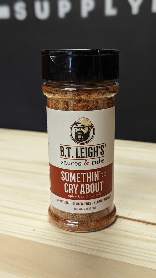 B.T. Leigh's Somethin' To Cry About Rub
