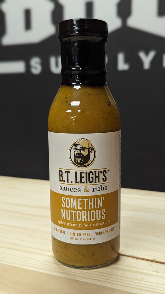 B.T. Leigh's Somethin' Nutorious